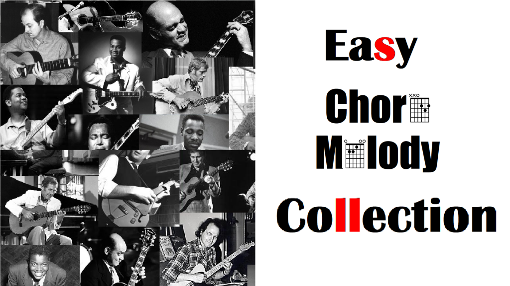 Easy Chord Melody' Collection (12 Transcriptions)