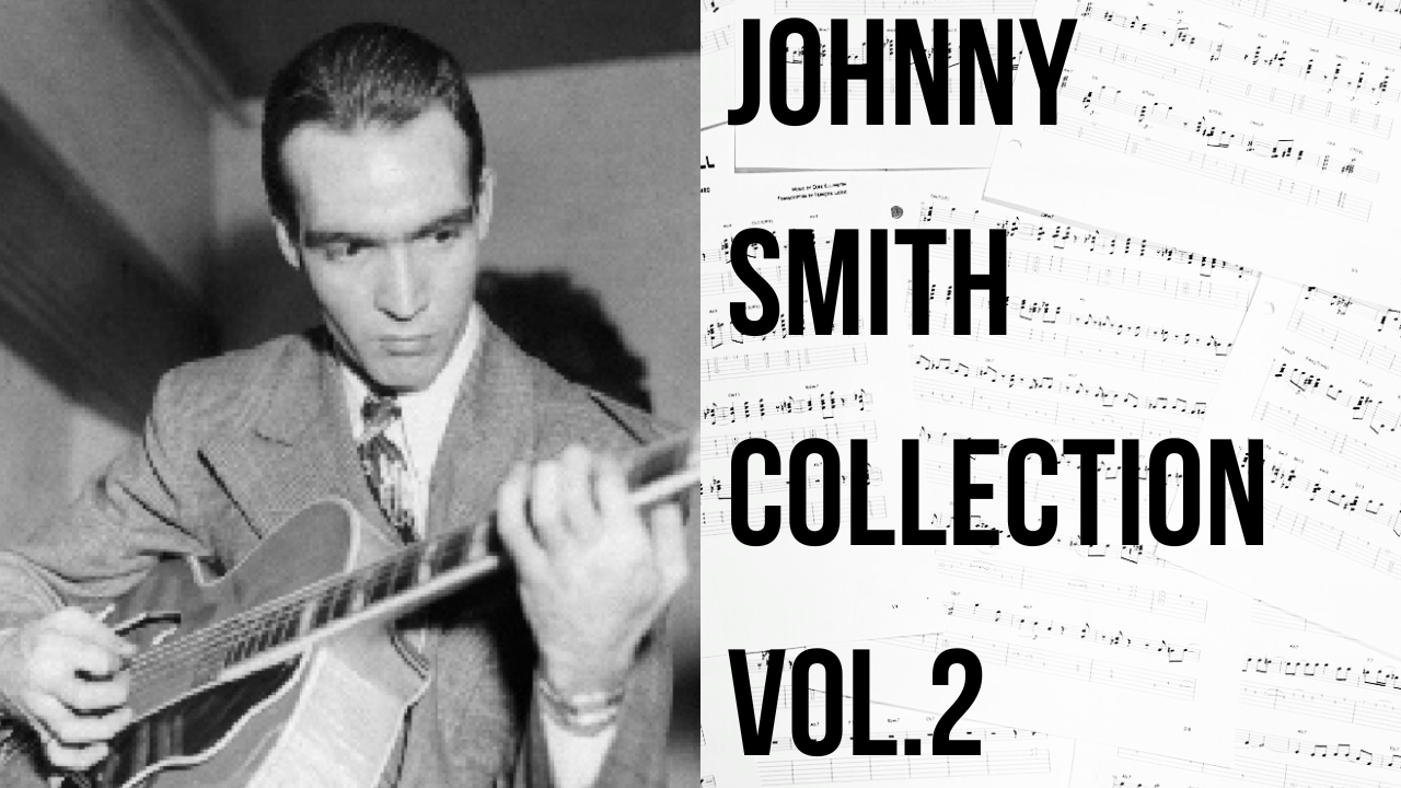 “Johnny Smith” Collection Vol.2 (12 Transcriptions)